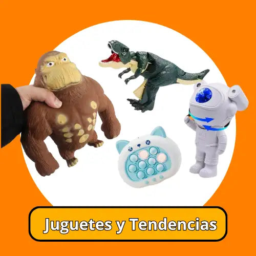 Tendencias y Juguetes