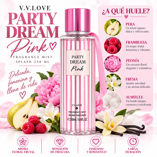 SPLASH PARTY DREAM PINK V.V. LOVE 250 ML – AROMA DULCE Y FEMENINO